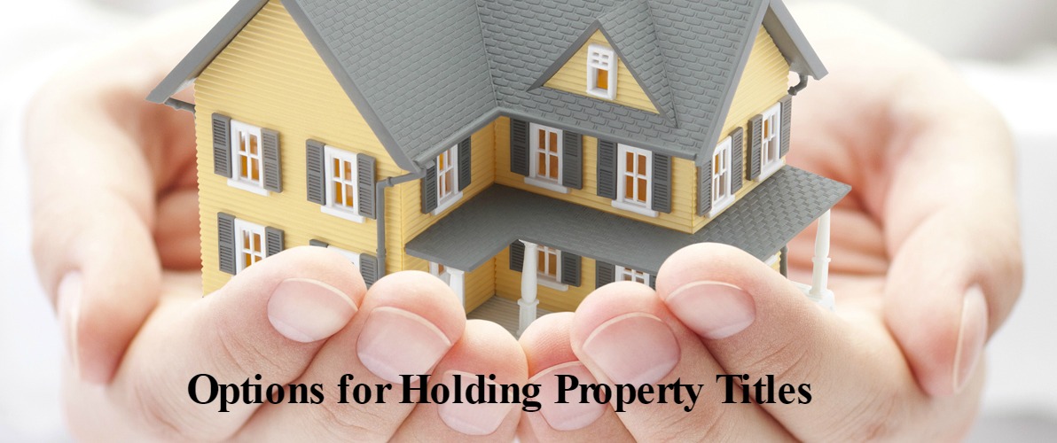 Holding Property Titles · INCLINE LAW GROUP LLP